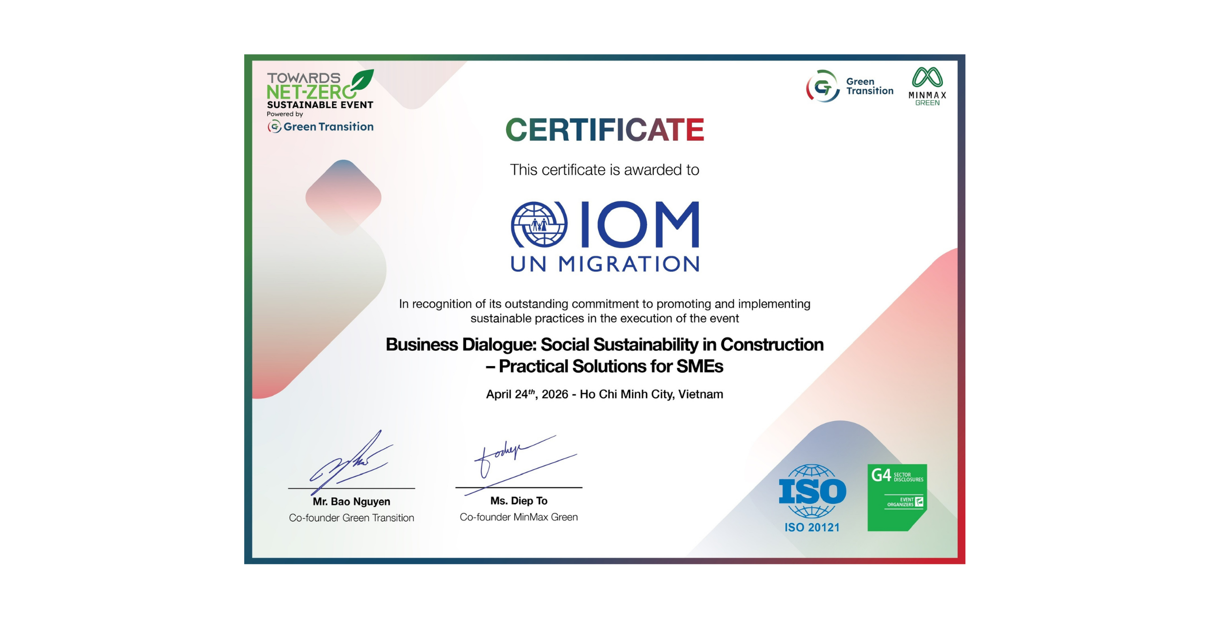 The Sustainable Event Certification for IOM at "Business Dialogue: Social Sustainability In Construction - Practical Solutions for SMEs"